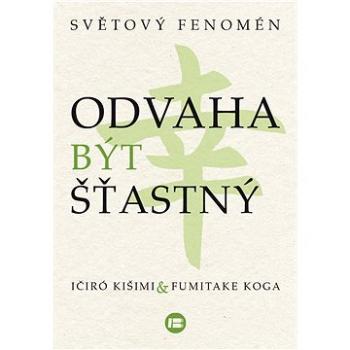 Odvaha být šťastný (978-80-759-3183-2)