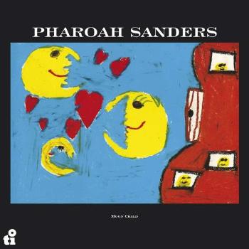 SANDERS, PHAROAH - MOON CHILD, CD