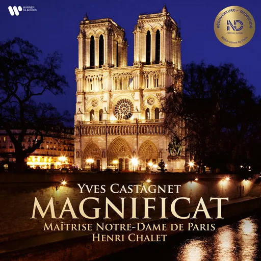 Výberovka, Yves Castagnet: Magnificat (Maitrise Notre-Dame De Paris & Henri Chalet), CD
