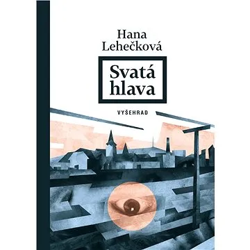 Svatá hlava (978-80-760-1101-4)
