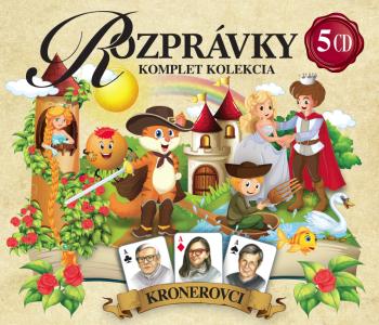 Kronerovci, Rozprávky Komplet kolekcia, CD