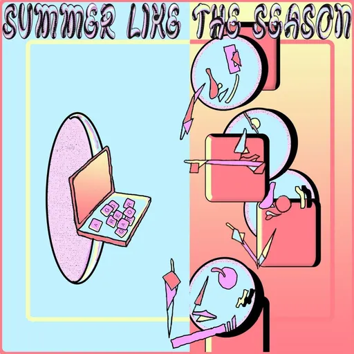 SUMMER LIKE THE SEASON - AGGREGATOR LP
