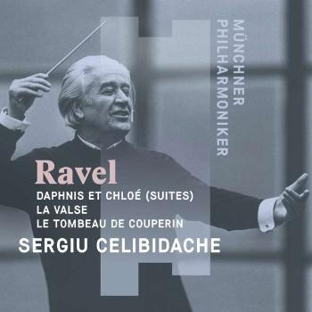 CELIBIDACHE/MUNCHNER PHILHARMONIKER - SERGIU CELIBIDACHE CONDUCTS MAURICE RAVEL, CD