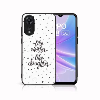 MY ART Ochranný kryt pre Oppo A78 5G LIKE MOTHER (113)