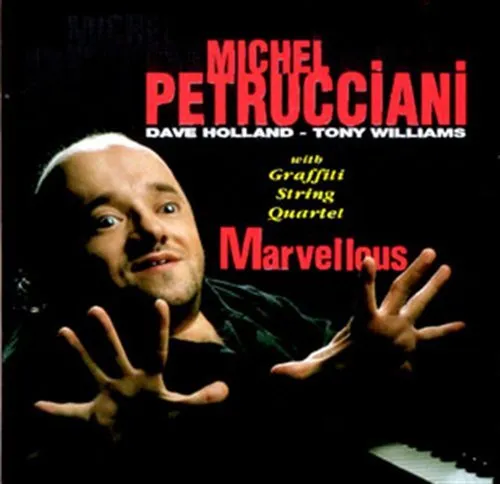 Michel Petrucciani, MARVELLOUS, CD