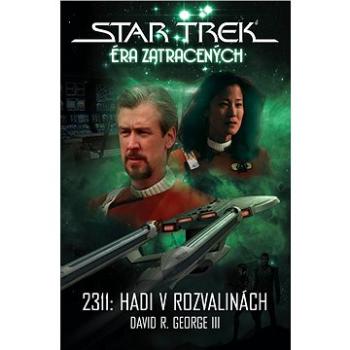 Star Trek: 2311 Hadi v rozvalinách (978-80-745-6434-5)