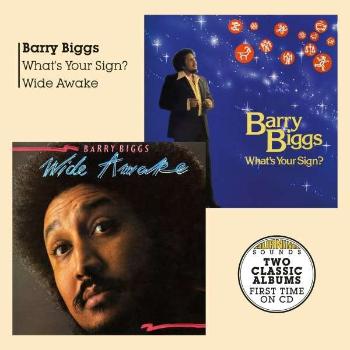 BIGGS, BARRY - WHAT'S YOUR SIGN + WIDE AWAKE, CD