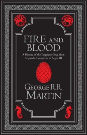 Fire and Blood Collector’s Edition - Martin George R.R.