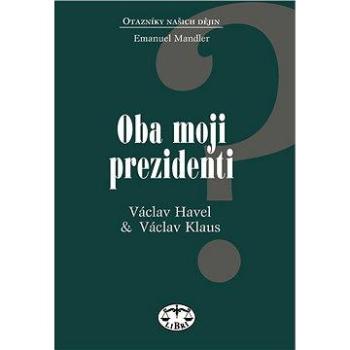 Oba moji prezidenti (978-80-727-7280-3)