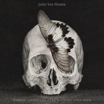 WISSEM, JOZEF VAN - NOBODY LIVING CAN EVER MAKE ME TURN BACK, CD