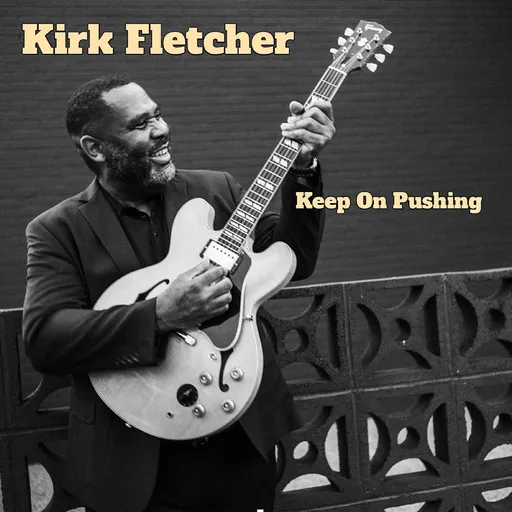 Kirk Fletcher, FLETCHER, KIRK - KEEP ON PUSHING 1 CD, CD