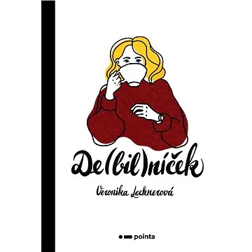De(bil)níček (978-80-765-0167-6)