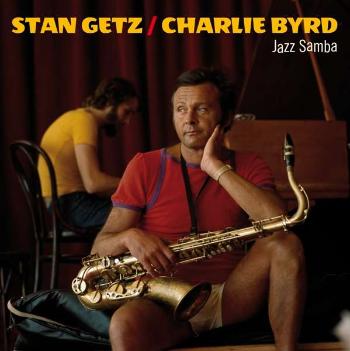 STAN GETZ, CHARLIE BYRD - JAZZ SAMBA, Vinyl