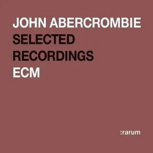 John Abercrombie, RARUM XIV, CD