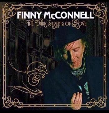 MCCONNELL, FINNY - DARK STREETS OF LOVE, CD