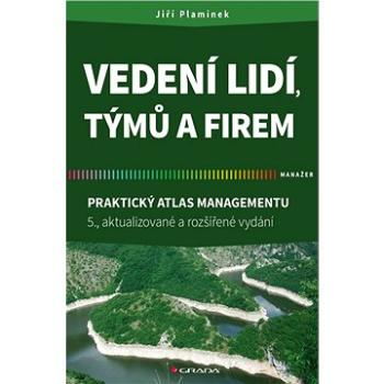 Vedení lidí, týmů a firem (978-80-271-0629-5)