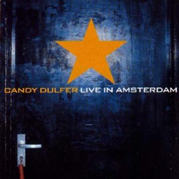 Dulfer, Candy - Candy Dulfer Live In Amsterdam, CD