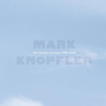 Mark Knopfler - The Studio Albums 1996-2007 (Box Set) (6 CD)