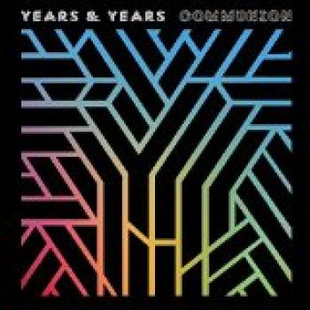 YEARS & YEARS, COMMUNION, CD