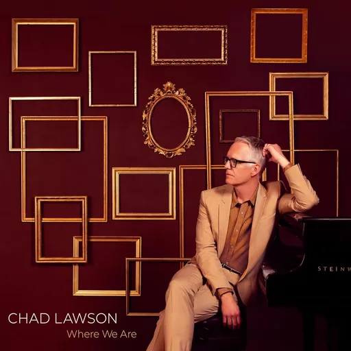 Chad Lawson, WHERE WE ARE, CD