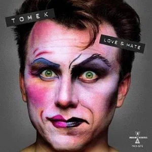 Tomek, LOVE & HATE, CD