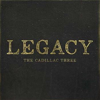 THE CADILLAC THREE - LEGACY, CD