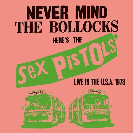Sex Pistols, Never Mind The Bollocks Here's Sex Pistols Live In The U.S.A. 1978 (Box Set), CD
