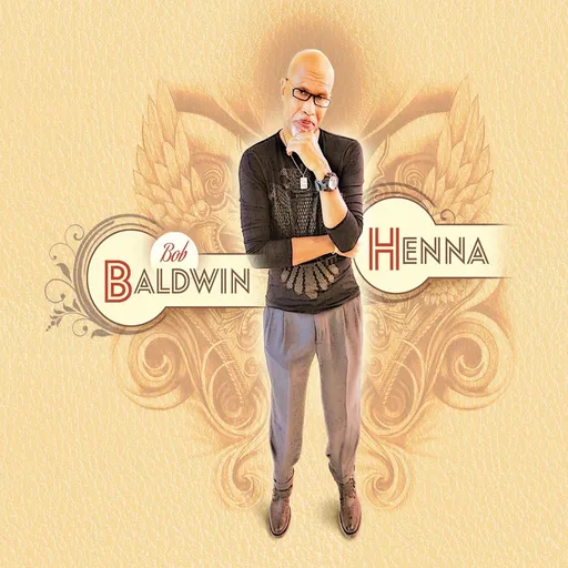 Bob Baldwin, Henna - Bob Baldwin CD, CD