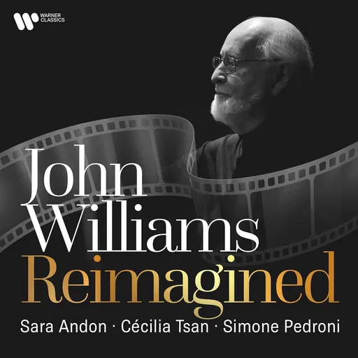 PEDRONI, SIMONE & SARA... - JOHN WILLIAMS: REIMAGINED CD