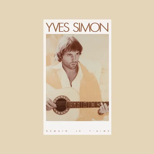 Yves Simon, DEMAIN JE T'AIME, CD