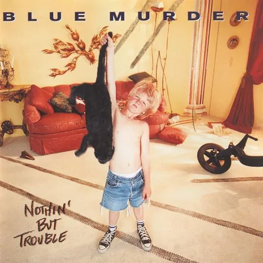 Blue Murder, BLUE MURDER - NOTHING BUT TROUBLE CD, CD