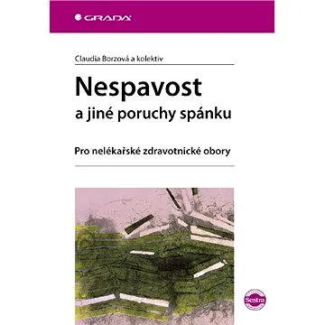 Nespavost a jiné poruchy spánku (978-80-247-2978-7)