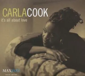 Carla Cook, IT'S ALL ABOUT LOVE, CD