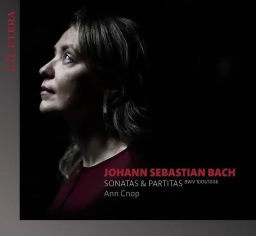 Ann Cnop, BACH: SONATAS & PARTITAS (BWV 1001-1006), CD