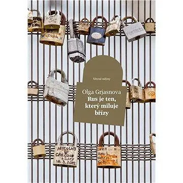 Rus je ten, kdo miluje břízy (978-80-744-3193-7)