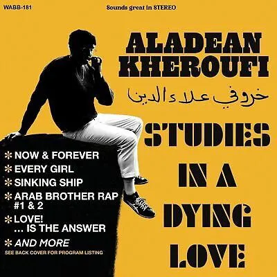 Kheroufi, Aladean Studies In a Dying Love Vinyl