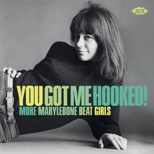 Various Artists, You Got Me Hooked! More Marylebone Beat Girls CD Album, CD
