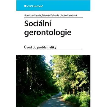 Sociální gerontologie (978-80-247-3901-4)
