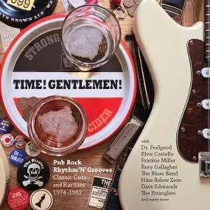 Various Artists, TIME! GENTLEMEN! (PUB ROCK RHYTHM N GROOVES - CLASSIC CUTS AND RARITIES 1974-1982), CD