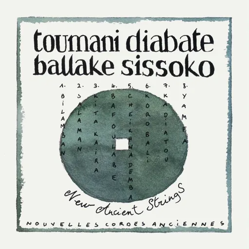 Toumani Diabaté and Ballaké Sissoko, TOUMANI DIABATE - NEW ANCIENT STRINGS CD, CD