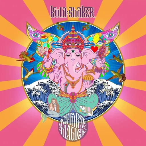 KULA SHAKER - NATURAL MAGICK LP