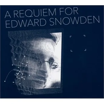 Matthew Collings, A Requiem for Edward Snowden - Matthew Collings Digipack CD, CD