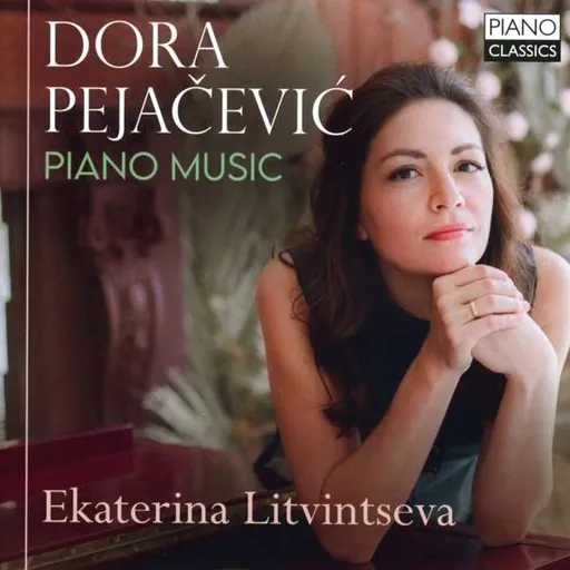 Ekaterina Litvintseva, Dora Pejacevic: Piano Music CD, CD