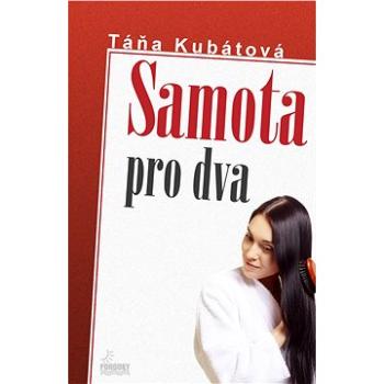 Samota pro dva (978-80-260-2787-4)