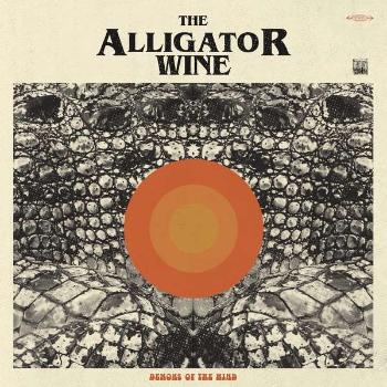 Alligator Wine - Demons of the Mind, CD