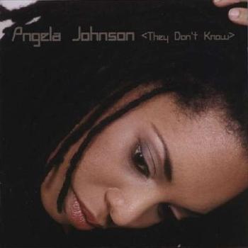 Angela Johnson, They Don't Know, CD