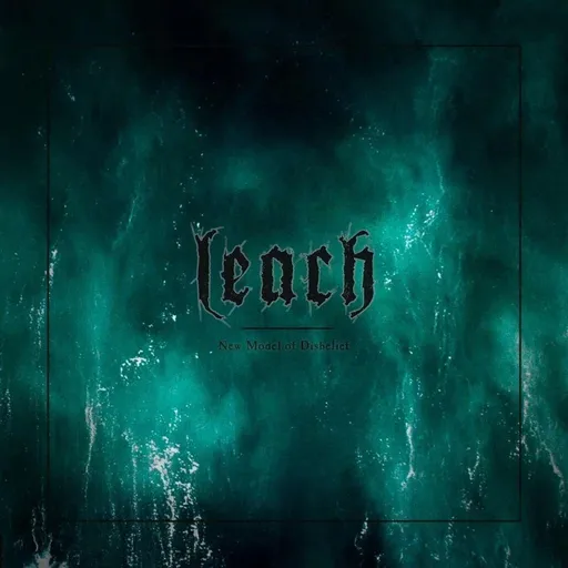 Leach, NEW MODEL OF DISBELIEF, CD