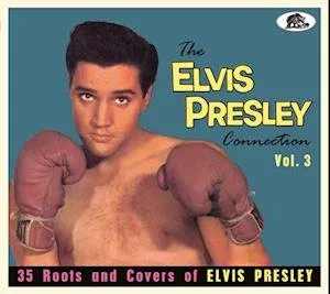 V/A - ELVIS PRESLEY CONNECTION VOL.3 CD