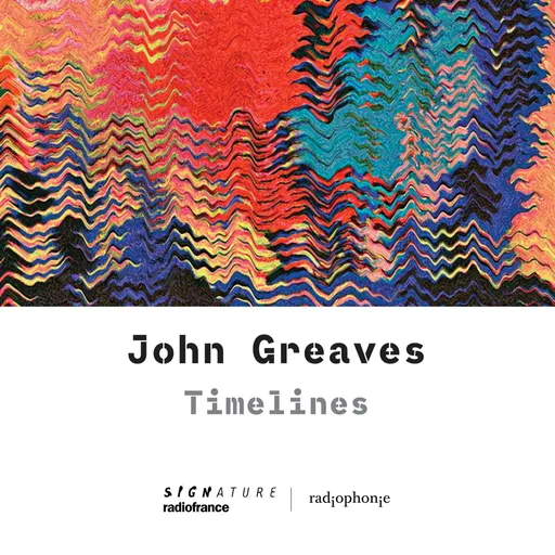 John Greaves, Timelines John Greaves CD, CD