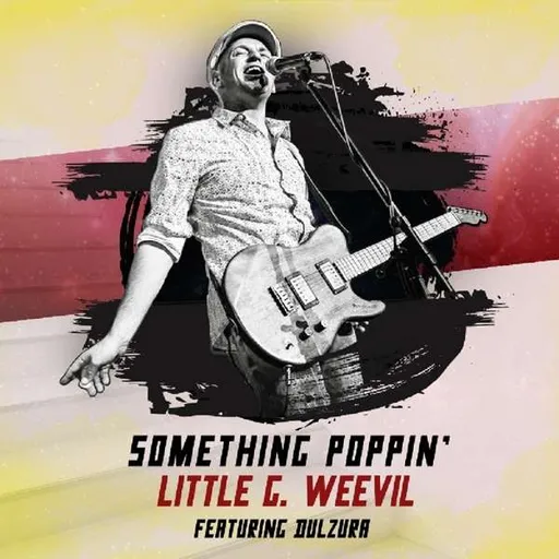 Little G Weevil, SOMETHING POPPIN', CD
